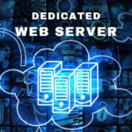 Dedicated Web Hosting